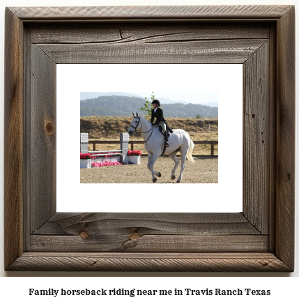 family horseback riding near me in Travis Ranch, Texas